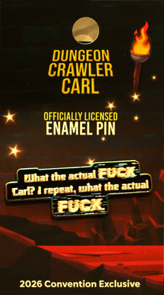 Dungeon Crawler Carl: What the Actual F**k Carl? - Summer Convention Exclusive!