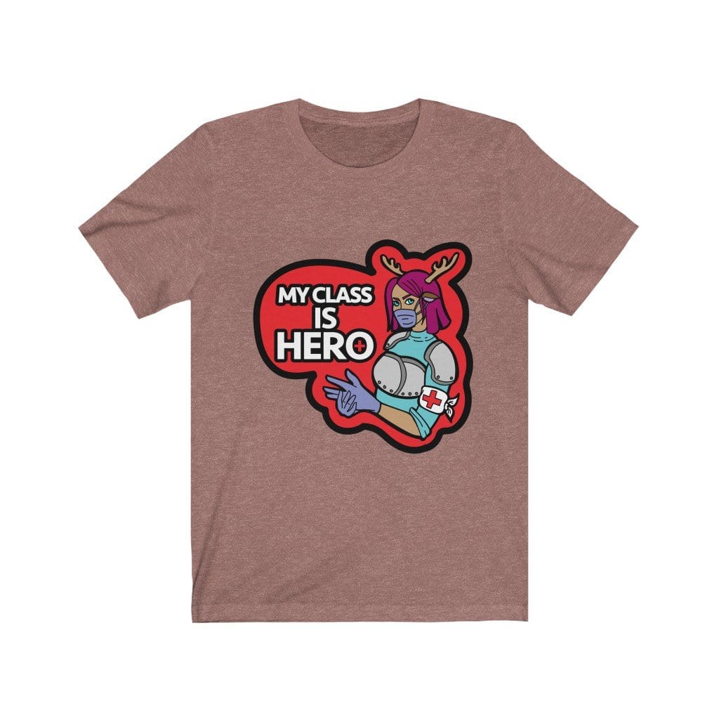 My Class is Hero Tee Shirt T-Shirt Printify