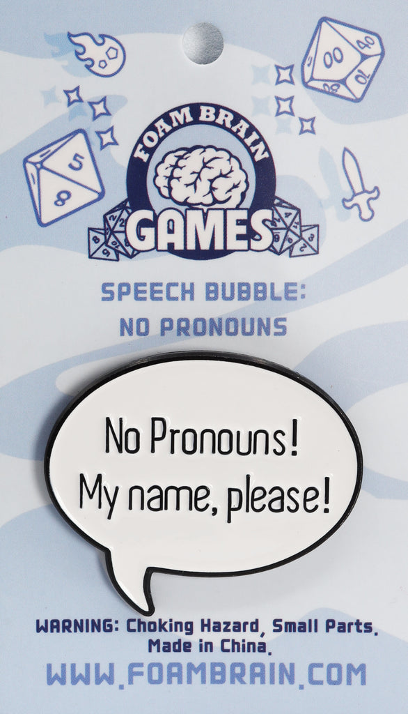 Speech Bubble Pin: No Pronouns! Enamel Pin cardboard clothing