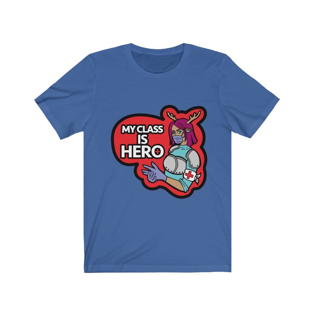 My Class is Hero Tee Shirt T-Shirt Printify